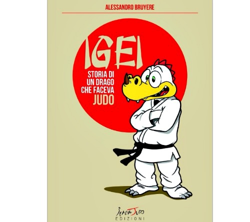 Igei - Storia di un drago che faceva judo